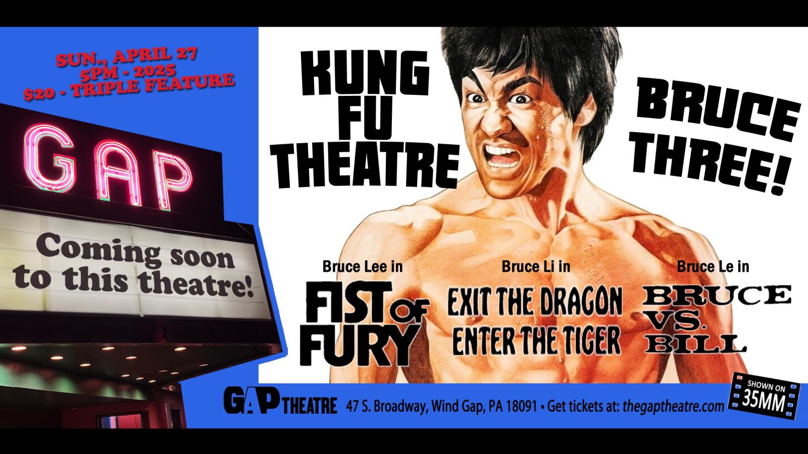 KUNG FU THEATRE - BRUCE THREE! - Triple Feature in 35mm