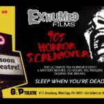 Exhumed Films presents 90s HORROR SCREAMOVER - The Ultimate 12 hour 90s Horror Marathon!