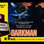 Sam Raimi’s DARK MAN (1990) on 35mm