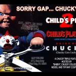 CHUCKY TIME THREE - CHILD’S PLAY 2 (1990), CHILD’S PLAY 3 (1991) & BRIDE OF CHUCKY (1998) on 35mm