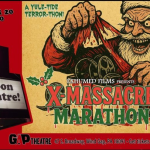 Exhumed Films presents: X-MASSACRE MARATHON - A Yuletide Terror-Thon