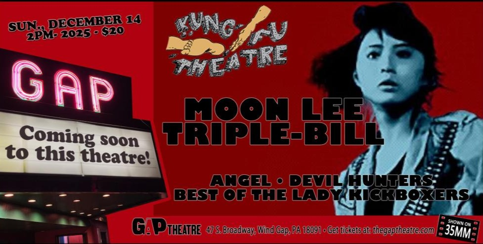 KUNG FU THEATRE: MOON LEE TRIPLE BILL on 35mm