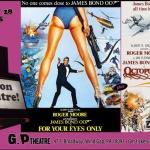 FOR YOUR EYES ONLY (1981) and OCTOPUSSY (1983) double-bill in 35mm