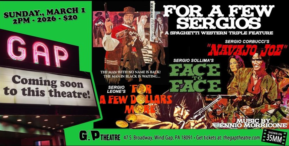 FOR A FEW SERGIOS: A SPAGHETTI WESTERN TRIPLE FEATURE in 35mm