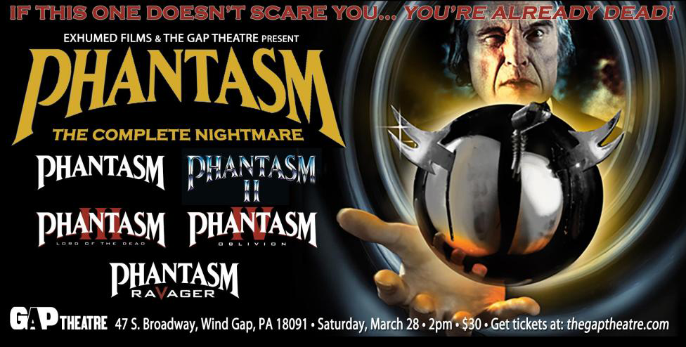 Exhumed Films Presents: PHANTASM: THE COMPLETE NIGHTMARE