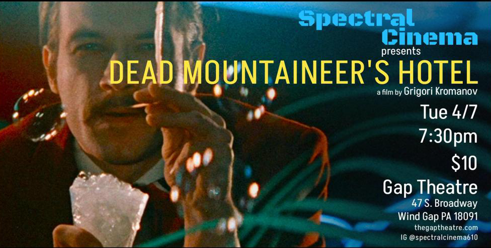 SPECTRAL CINEMA PRESENTS:  DEAD MOUNTAINEER'S HOTEL (1979)