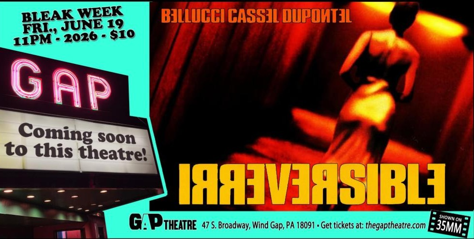 BLEAK WEEK: IRREVERSIBLE (2002) in 35mm