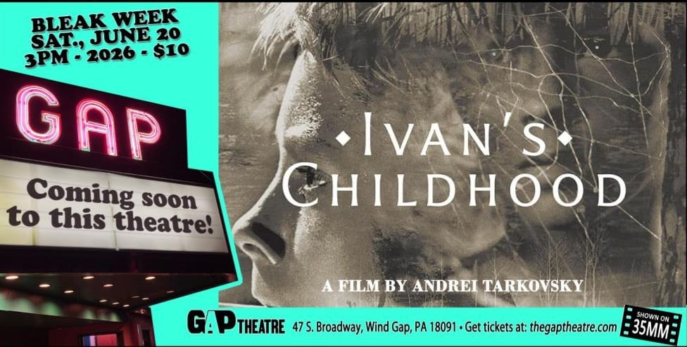 BLEAK WEEK: IVAN’S CHILDHOOD (1962) in 35mm