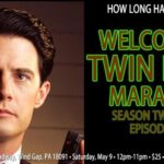WELCOME TO TWIN PEAKS MARATHON - SEASON TWO - PART 1 - EPISODES 1-11