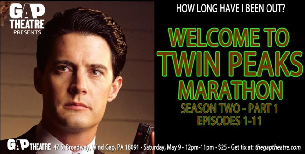 WELCOME TO TWIN PEAKS MARATHON - SEASON TWO - PART 1 - EPISODES 1-11