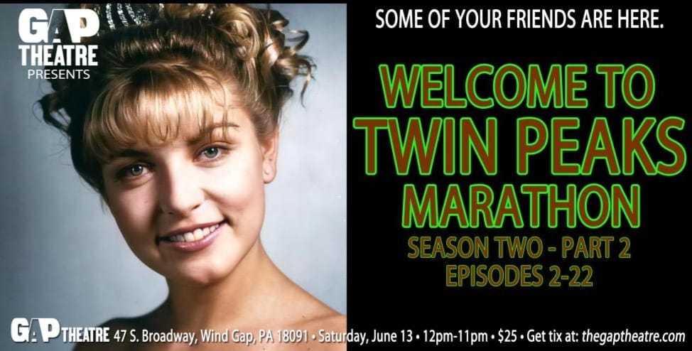 WELCOME TO TWIN PEAKS MARATHON - SEASON TWO - PART 2 - EPISODES 12-22