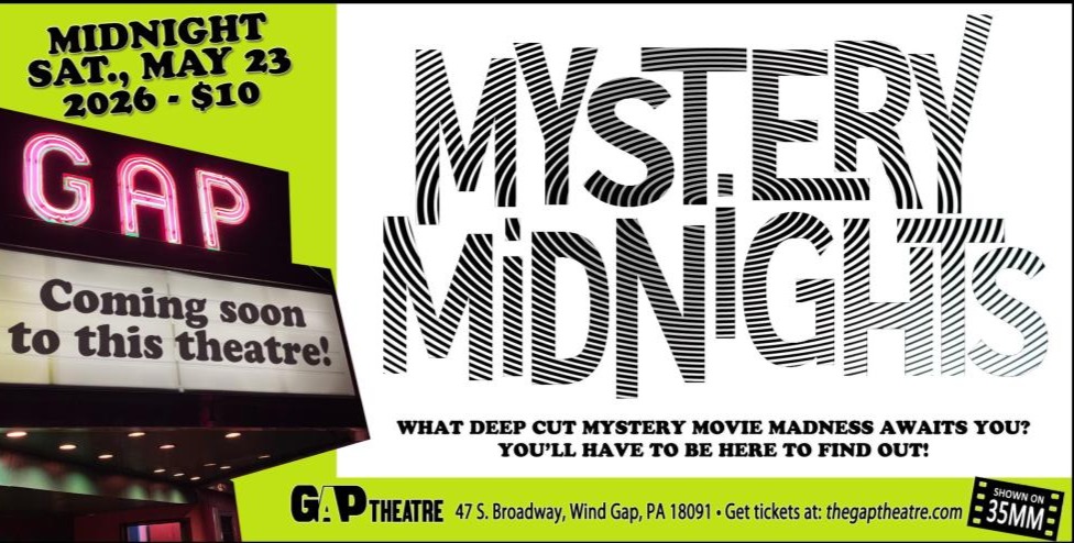 MYSTERY MIDNIGHTS @ THE GAP in 35mm