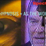 SPECTRAL CINEMA PRESENTS:  Two By Ken Camp: HIGHWAY HYPNOSIS (1984) and AS THE WORLD BURNS (1982)