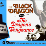 KUNG FU THEATRE: THE BLACK DRAGON (1974) / THE DRAGON’S VENGEANCE (1972) Double-bill in 35mm