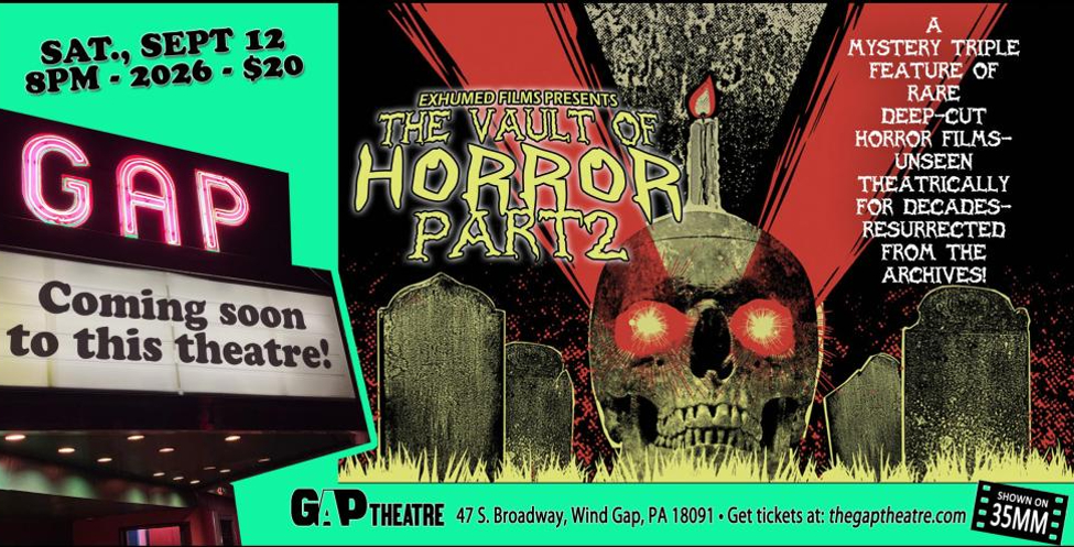 Exhumed Films presents THE VAULT OF HORROR PT. 2 in 35mm