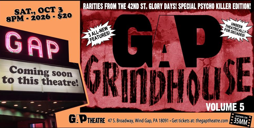 GAP GRINDHOUSE VOLUME 5 - Triple Feature on 35mm