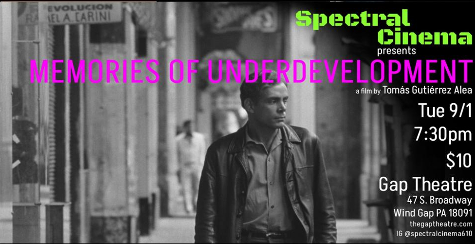 Spectral Cinema presents: MEMORIES OF UNDERDEVELOPMENT (1968)