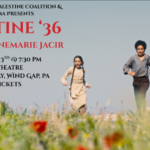 AGITCINEMA and the Lehigh Valley Palestine Coalition Presents PALESTINE '36