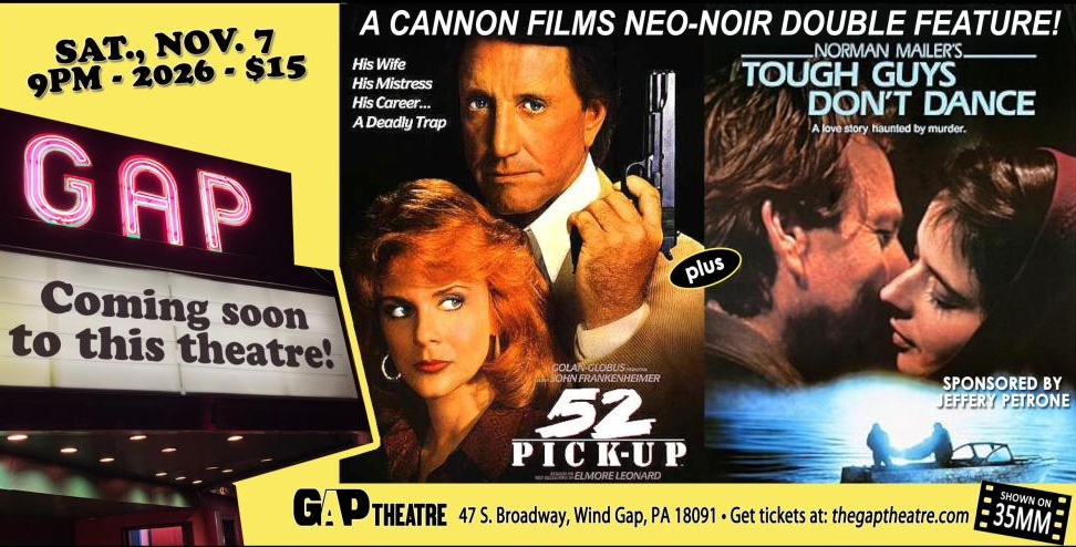 52 PICK UP (1986) / TOUGH GUYS DON’T DANCE (1987) Double Feature in 35mm